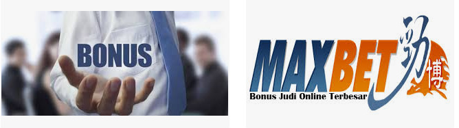 bonus maxbet online